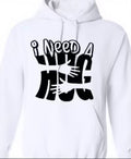 I Need A Hug Hoodie White/Black