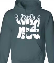 I Need A Hug Hoodie Gray/White
